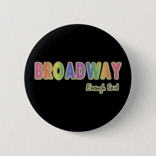 Broadway genoeg Said Button (Voorkant)