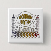Broadway Rhythm Button (Voorkant)