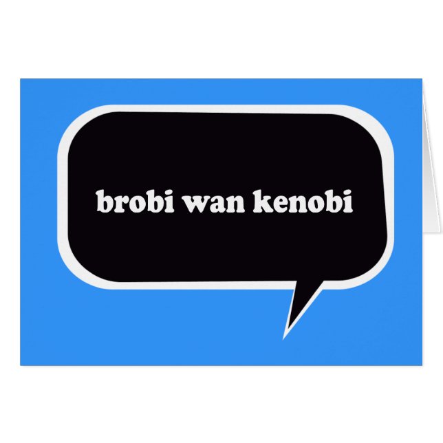 BROBI WAN KENOBI (Voorkant Horizontaal)