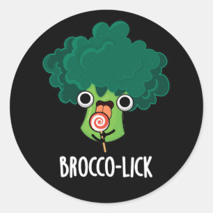 Brocco-lick Funny Veggie Broccoli Pun Dark BG Ronde Sticker