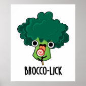 Brocco-lick Funny Veggie Broccoli Pun Poster (Voorkant)