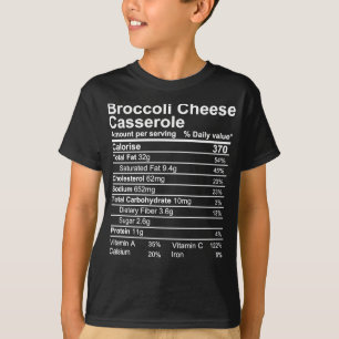 Broccoli Cheese Casserole T-shirt