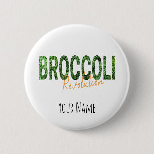 Broccoli Revolution Vegans Veggies and Vegetarian Ronde Button 5,7 Cm