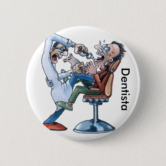Broche do  Dentista Ronde Button 5,7 Cm (Voorkant)