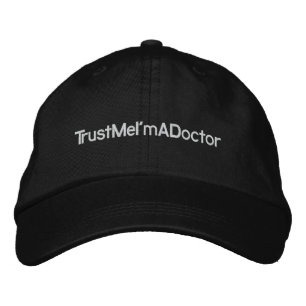 Brodée Casquette de baseball TrustMeI'mADoctor