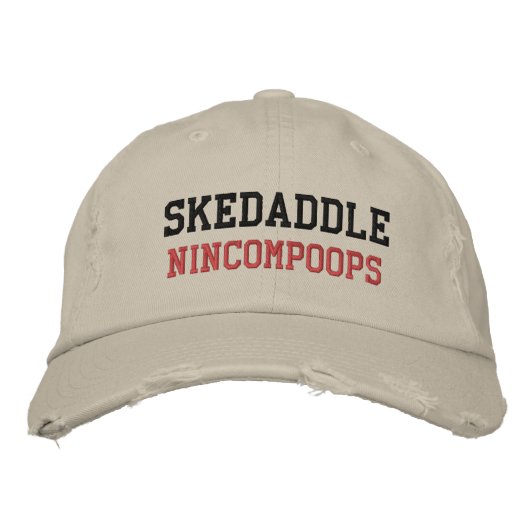 Brodée Casquette SKEDADDLE NINCOMPOOPS (Devant)