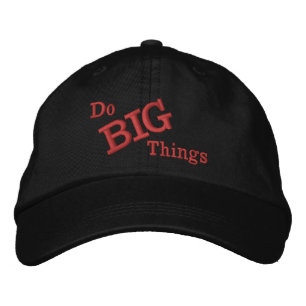 Brodée Faire de grandes choses Casquette brodé
