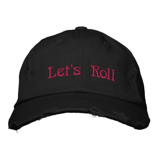 Brodée Faisons rouler le Casquette de baseball (Devant)