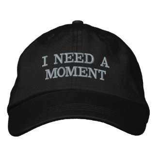 Brodée J'AI BESOIN d'un casquette de MOMENT