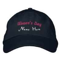 Journée de la femme Nom personnalisé Ici Casquette