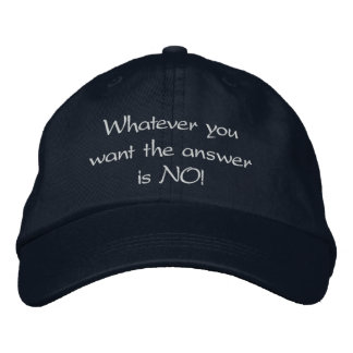 Brodée "La réponse est toujours NON !", casquette de base