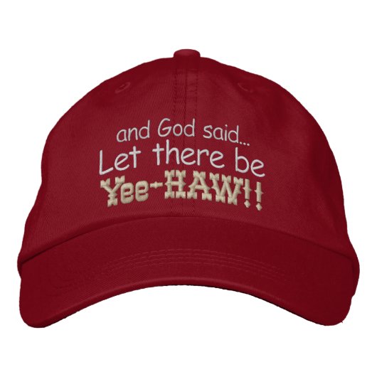 Brodée Qu'il y ait Yee HAW brodé Casquette (Devant)