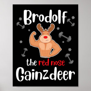 Brodolf De Rode Neus Gainzdeer Mens Kerstmis  Poster