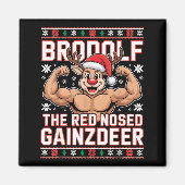 Brodolf The Red Nosed Gainzdeer Funny Xmas Gym Out Magneet (Voorkant)