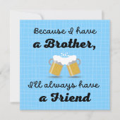 Broeder Birthday, broer als vriend  Kaart (Voorkant)