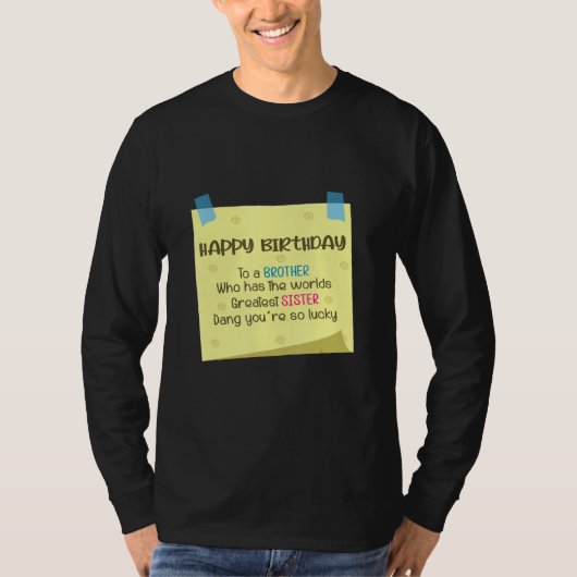 Broeder grootste zus t-shirt (Voorkant)