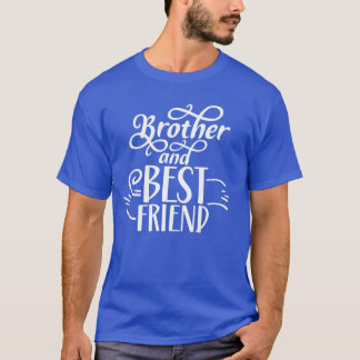 Broer en Beste Vriendelijke Broers Vriendschapsvin T-shirt