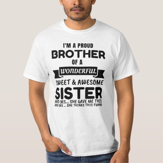 Broer en zijn Geweldige zuster T-shirt (Voorkant)