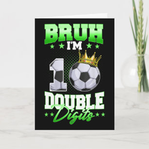 Broer ik ben dubbele cijfers voetbal 10e verjaarda kaart