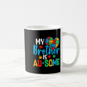 Broer is au-some Autisme Bewustwording Acceptatie Koffiemok