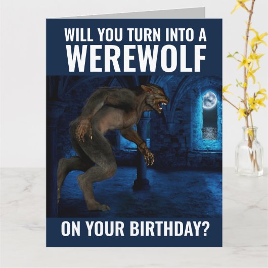 BROER OF GUY FRIEND FUNNY WEREWOLF BIRTHDAY KAART (Gele Bloem)