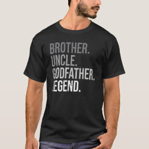 broer oom peetvader legende plezier beste oom t-shirt