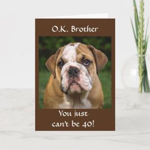 **BROER** OP UW *40e* BIRTHDAY-Kaart Kaart
