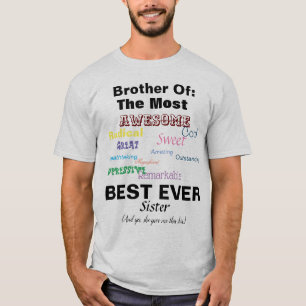 Broer van beste zuster ooit t-shirt
