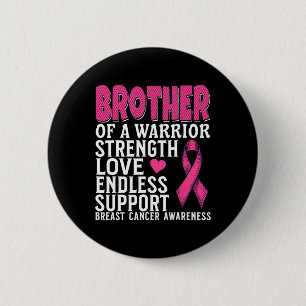 Broer van de Awareness Suppo Awarmer of A Warrior  Ronde Button 5,7 Cm
