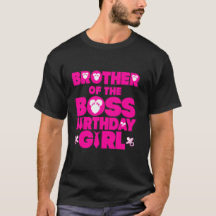 Broer van de baas Verjaardag Meisje Baby Familie D T-shirt