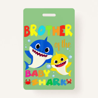 Broer van de Baby haaienvleerhaai Badge