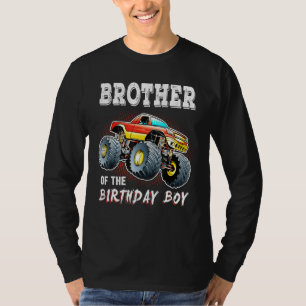 Broer van de 'Birthday Boy Monster Truck Birthday' T-shirt