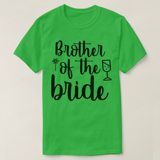 Broer van de bride cute Wedding en bachelor Par T-shirt (Design voorkant)