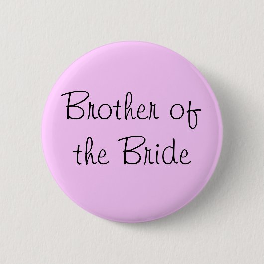 Broer van de Bride Pin Ronde Button 5,7 Cm (Voorkant)