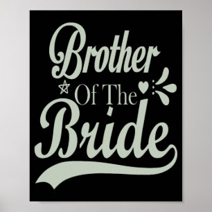 Broer Van De Bruid Bachelor Bruids Bachelorette Poster