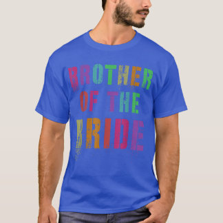BROER VAN DE BRUID Bruidsgezelschap Bro Familie Vr T-shirt