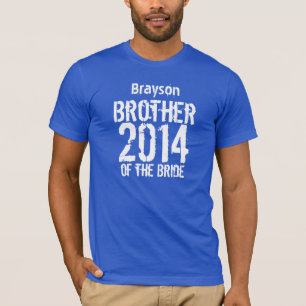 Broer van de bruid geschenk 2014 of elk jaar V012F T-shirt
