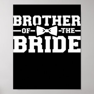 Broer van de bruidgeschil voor broer poster