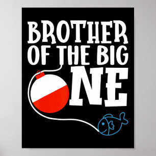 Broer van de Grote Visser Jongen Eerste Verjaardag Poster