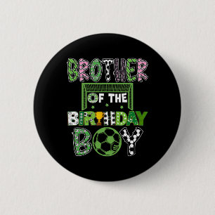 Broer van de jarige jongen Voetballer Verjaardag Ronde Button 5,7 Cm