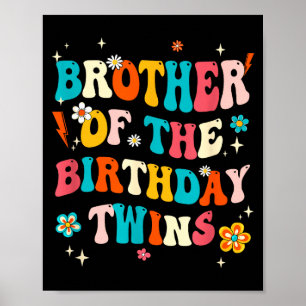 Broer Van De Verjaardag Tweeling Jongens Meisjes F Poster