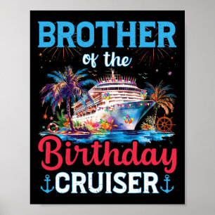 Broer van de verjaardagscruiser Funny Cruise Geboo Poster