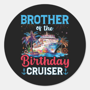 Broer van de verjaardagscruiser Funny Cruise Geboo Ronde Sticker