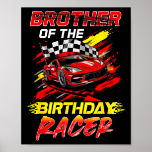 Broer van de verjaardagsracer race auto feestje poster