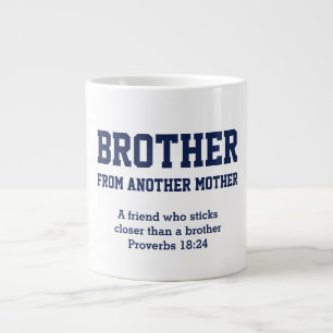 BROER VAN EEN ANDERE MOEDER Christelijke Bromanc Extra Grote Beker