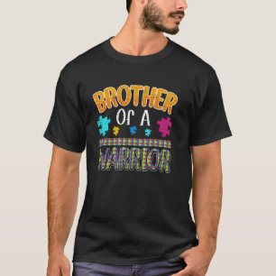 Broer van een krijger autisme bewustzijn ondersteu t-shirt