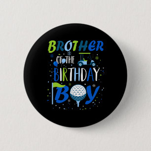 Broer van het verjaardagsjongetje in één golfsport ronde button 5,7 cm