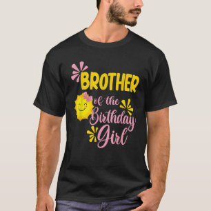 Broer van Sunshine 1st Birthday Sunshine Girl Bda T-shirt