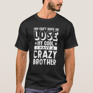 Broer zuster kan mijn kool niet verliezen.. ik heb t-shirt