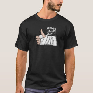 Broken arm hand letsel Funny Recovery krijgt goed T-shirt